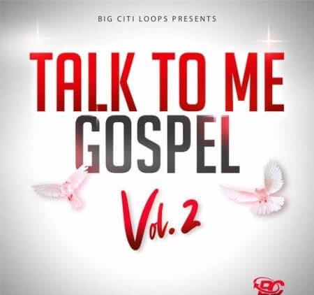 Big Citi Loops Talk To Me Gospel Vol.2 WAV